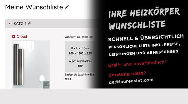 Ihre Heizkörper mit Wunschliste schnell, einfach und übersichtlich konfigurieren.